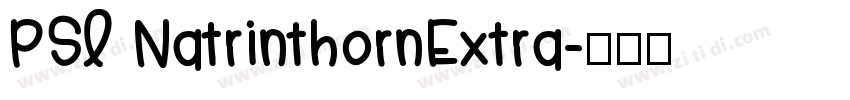 PSL NatrinthornExtra字体转换